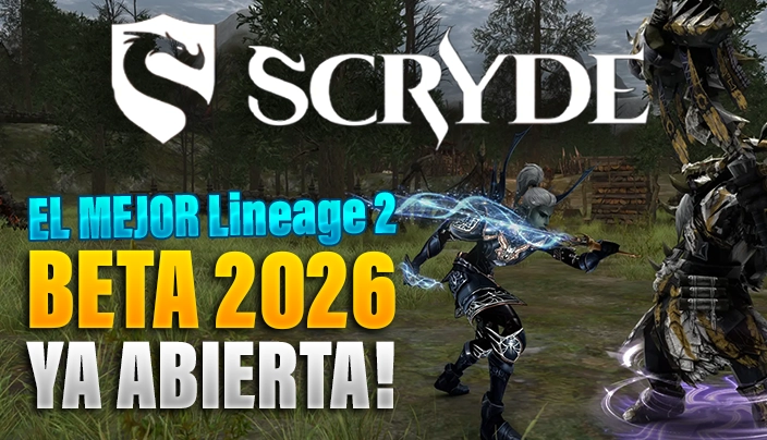 Lineage 2 Scryde X abre su Open Beta: por qué este 2026 es el momento perfecto para volver a farmear